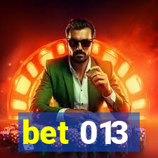 bet 013